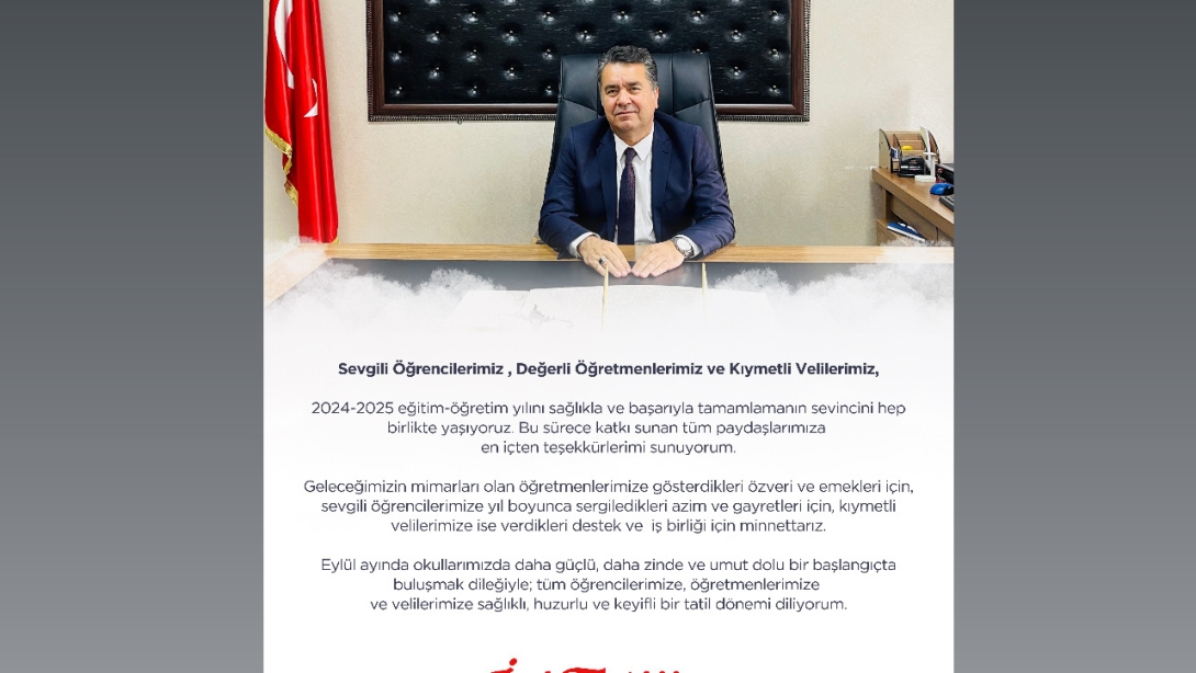 İLÇE MİLLİ EĞİTİM MÜDÜRÜMÜZ SN. HACI YUSUF AVLANMAZ'IN KARNE MESAJI